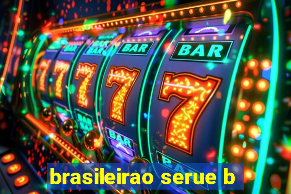 brasileirao serue b